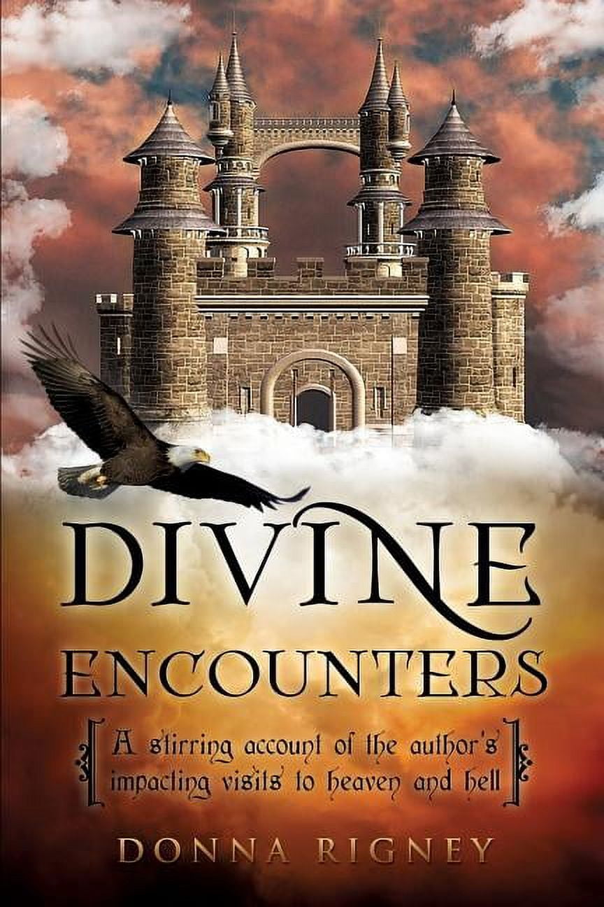 DONNA RIGNEY Divine Encounters (Paperback)