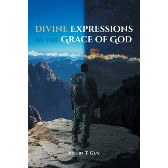 Divine Expressions by the Grace of God (Paperback)