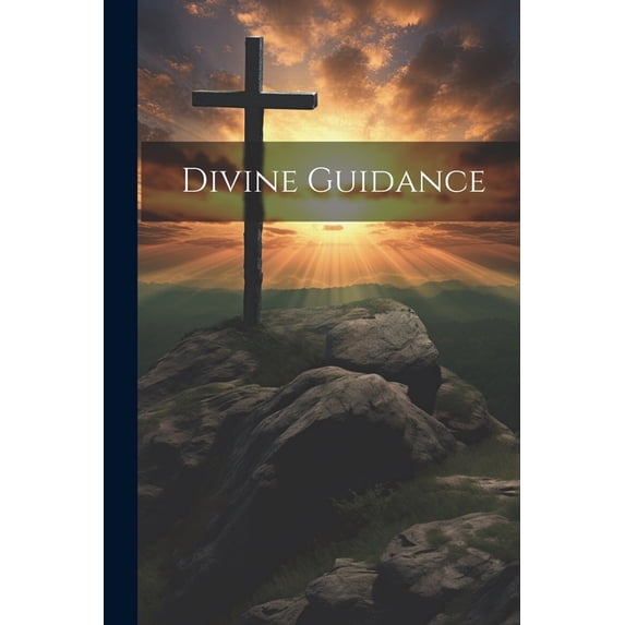 Divine Guidance (Paperback)