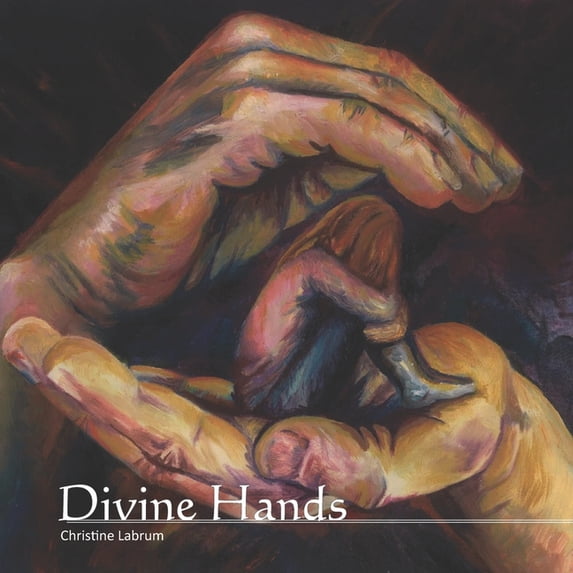 Divine Hands: Living into the Reality of God's Presence, (Paperback)