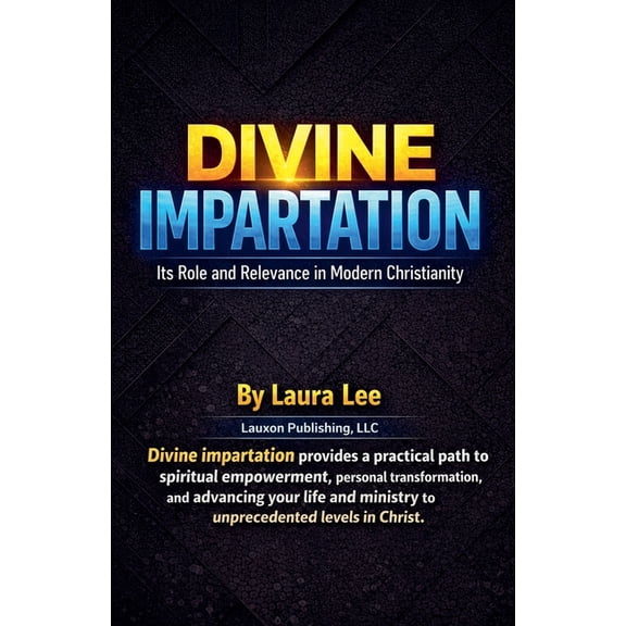 Divine Impartation, (Paperback)