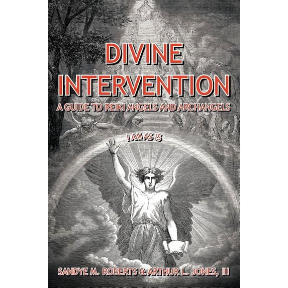Divine Intervention: A Guide To Reiki Angels And Archangels, (Paperback)