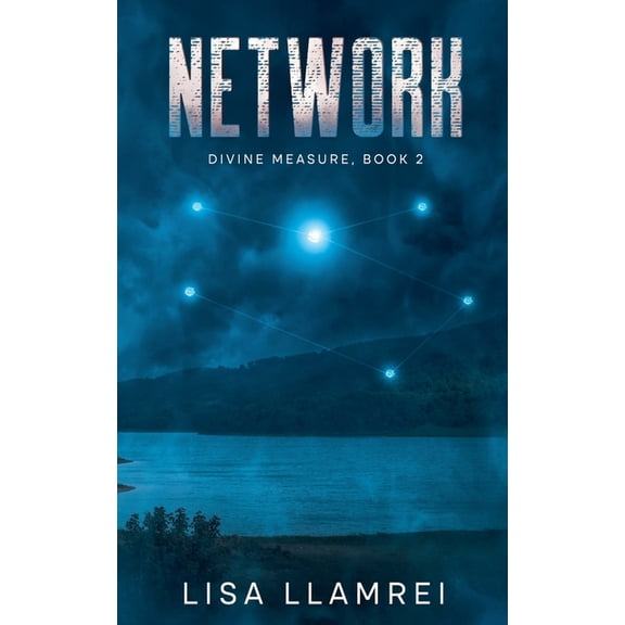 Divine Measure Network, Book 2, (Paperback)