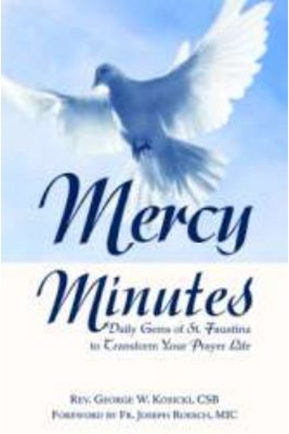 Pre-Owned Mercy Minutes: Daily Gems of St. Faustina to Transform Your Prayer Life (Paperback) 1596142006 9781596142008