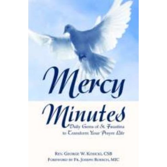 Pre-Owned Mercy Minutes: Daily Gems of St. Faustina to Transform Your Prayer Life (Paperback) 1596142006 9781596142008