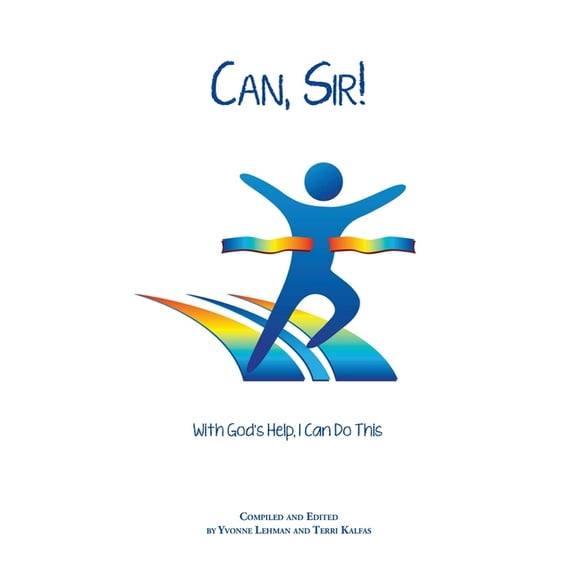 Divine Moments Can, Sir!: With God's Help I Can Do This, (Paperback)