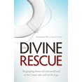 thumbnail image 1 of Pre-Owned Divine Rescue: The Gripping Drama of a Lost World and of the Creator Who Will Not Let It Go (Paperback) 0891126457 9780891126454, 1 of 1