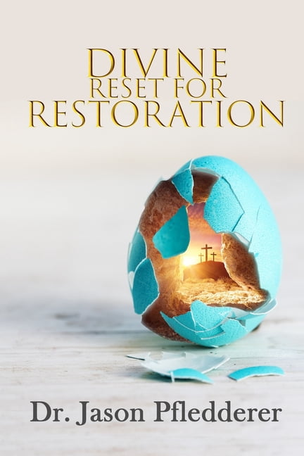 Divine Reset for Restoration (Paperback)
