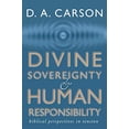 thumbnail image 1 of Pre-Owned Divine Sovereignty and Human Responsibility (Paperback) 1579108598 9781579108595, 1 of 1