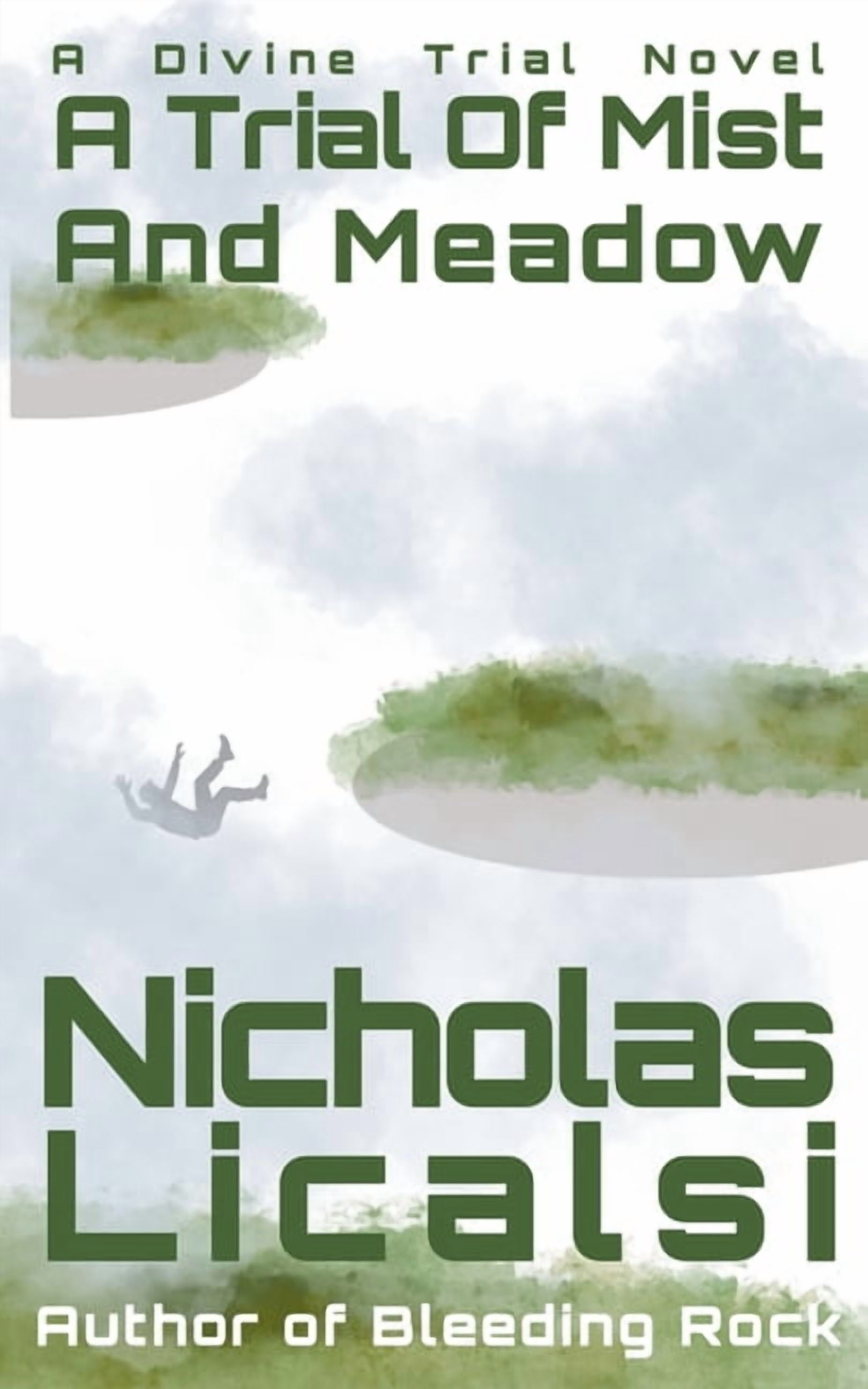 Divine Trial A Trial Of Mist And Meadow, Book 2, (Paperback)