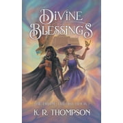 Divine Trilogy Divine Blessings, Book 1, Paperback