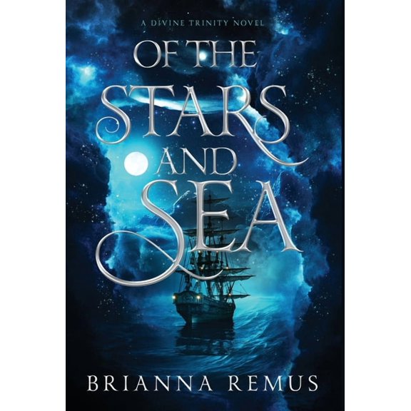 Divine Trinity Of the Stars and Sea, Book 1, (Hardcover)