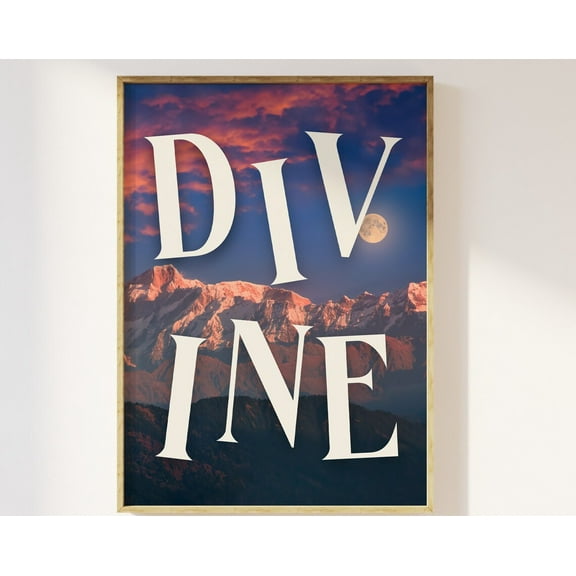 Divine Typography Aesthetic Mountains Print - Moon Above Mountains Pink Purple Calm Zen Peaceful Aesthetic, Ethereal Clouds Celestial Poster Wall Art, Modern Wall Decor, 12x18 UNFRAMED