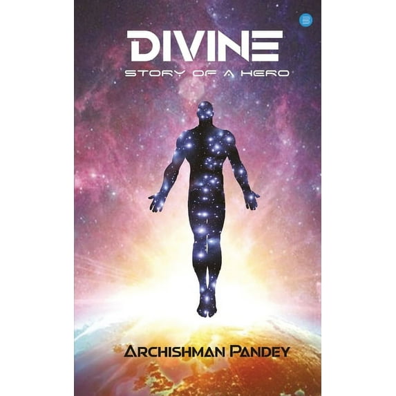 Divine: the story of a hero (Paperback)