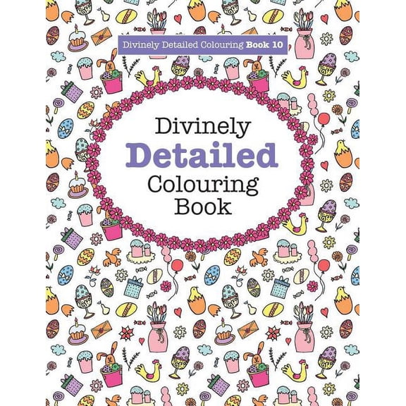 Divinely Detailed Colouring Book 10, (Paperback)