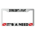 thumbnail image 1 of Diving Isn't A Want It Is A Need Chrome Plastic License Plate Frame, 1 of 1