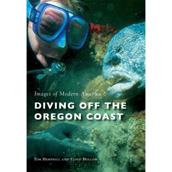 Pre-Owned Diving Off the Oregon Coast (Paperback) 1467124087 9781467124089