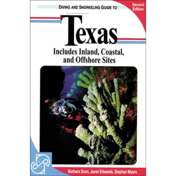 Pre-Owned Diving and Snorkeling Guide to Texas: Includes Inland, Coastal, and Offshore Sites (Paperback) 1559920912