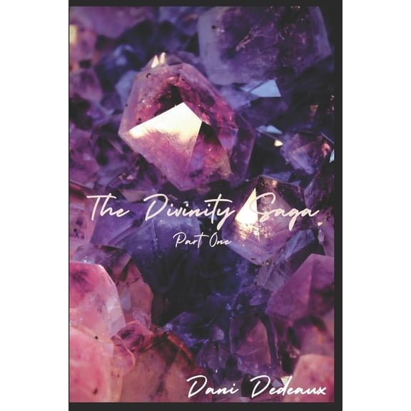 Divinity Saga: Divinity: Part I (Paperback)