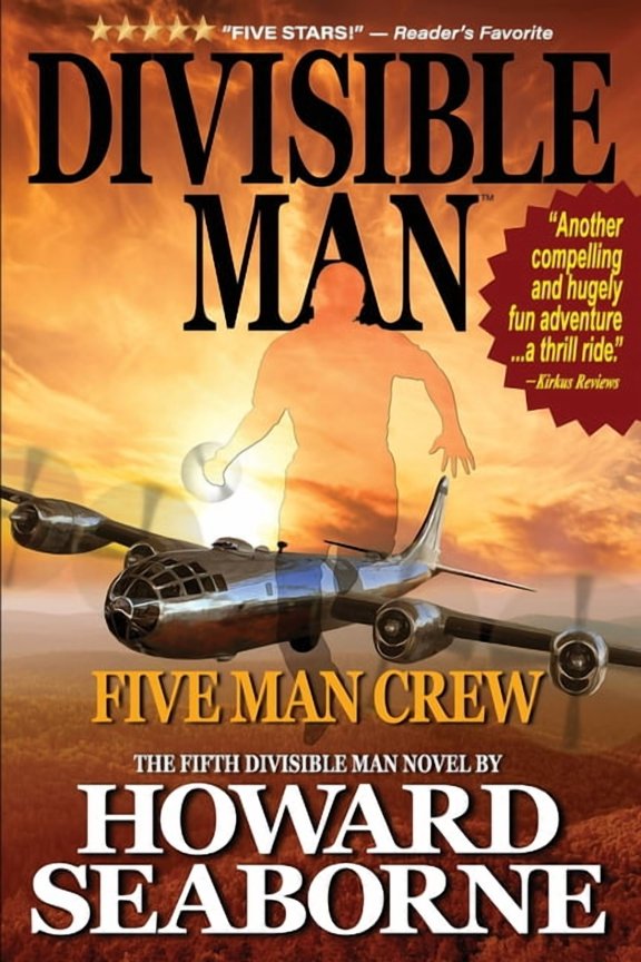 Divisible Man Divisible Man - Five Man Crew, Book 5, (Paperback)