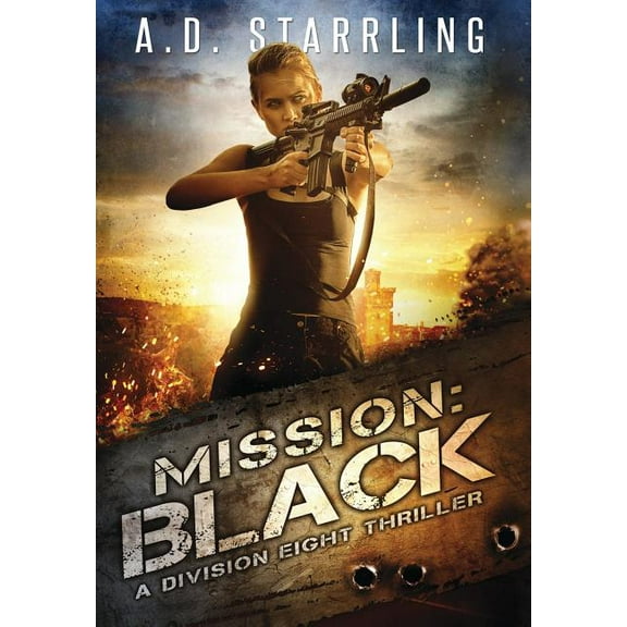 Division Eight Thriller Mission: Black, Book 1, (Hardcover)