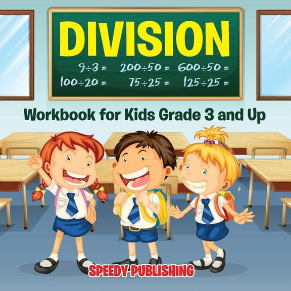 Division Workbook for Kids Grade 3 and Up, (Paperback)