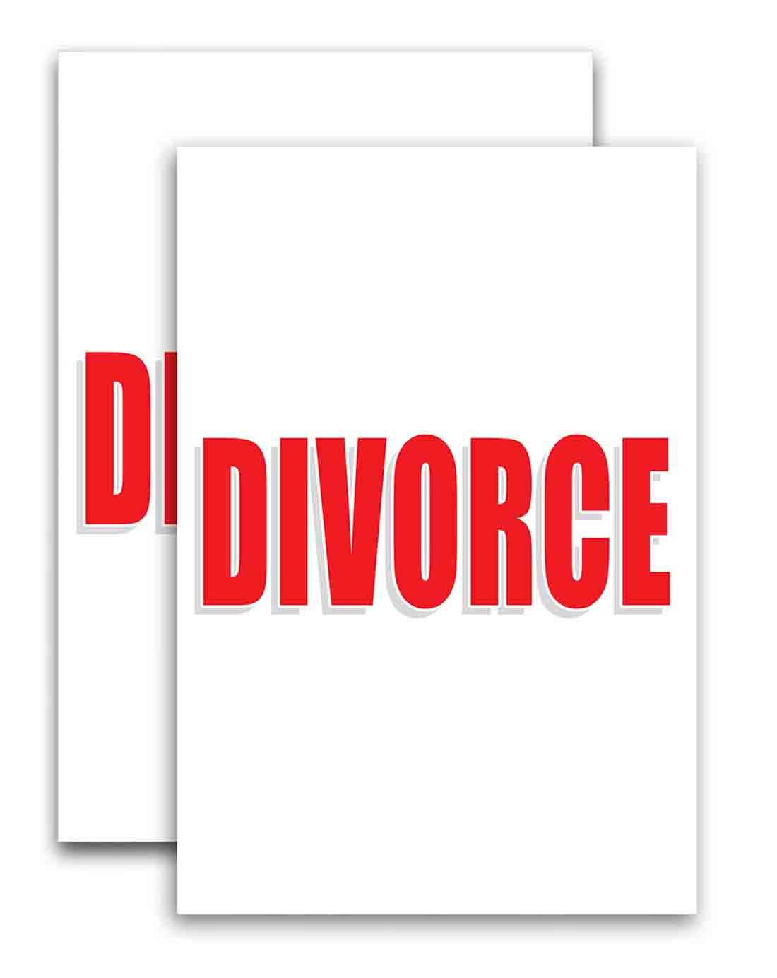 Divorce (24" X 36") Vinyl Decal Only (Pack of 2) SignStickerPoster