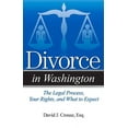 thumbnail image 1 of Divorce in Divorce in Washington: The Legal Process, Your Rights, and What to Expect, (Paperback), 1 of 1