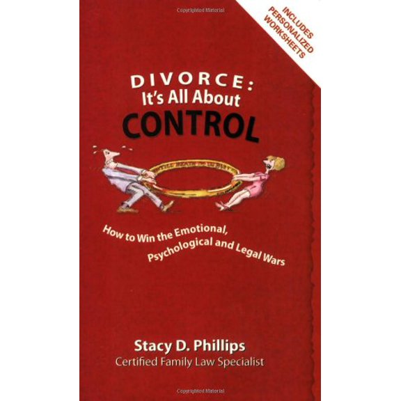 Pre-Owned Divorce: It's All About Control; How to Win the Emotional, Psychological And Legal Wars, 9780964888296, 0964888297, Paperback,