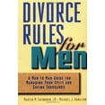 thumbnail image 1 of Pre-Owned Divorce Rules for Men: A Man to Man Guide for Managing Your Split and Saving Thousands (Paperback) 0471360295 9780471360292, 1 of 1