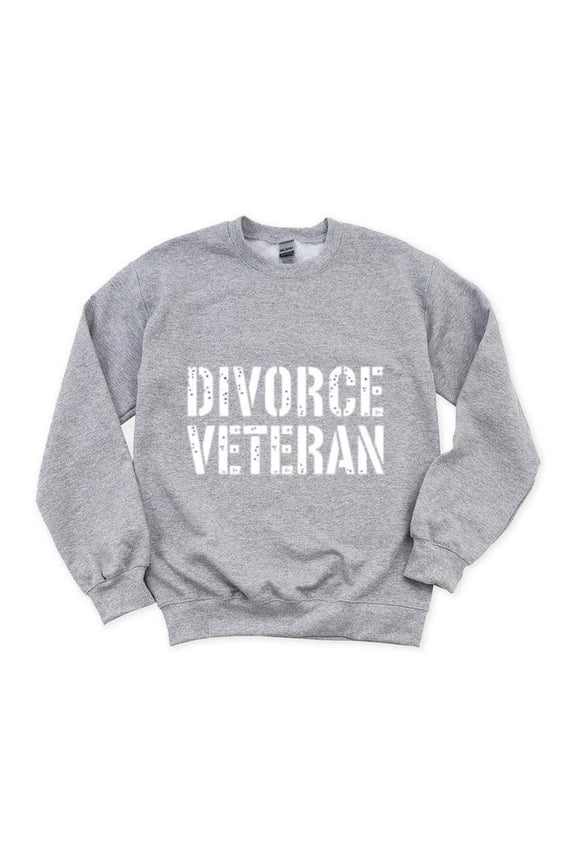 Divorce Veteran Funny Breakup Single Life Humor Quote Ex Marr Happy Free Sweatshirt, for men & women, up to size 5XL