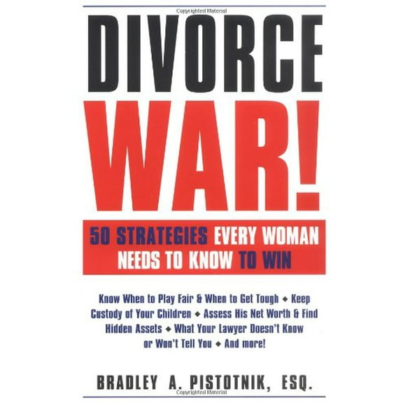 Pre-Owned Divorce War!: 50 Strategies Every Woman Needs to Know to Win (Paperback) 1558506004 9781558506008