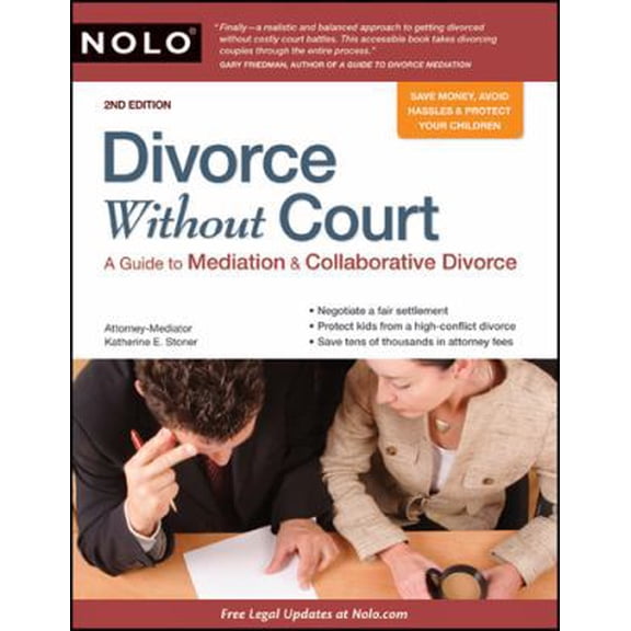 Pre-Owned Divorce Without Court: A Guide to Mediation & Collaborative Divorce (Paperback) by Katherine Stoner