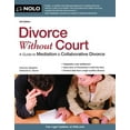 thumbnail image 1 of Pre-Owned Divorce Without Court: A Guide to Mediation & Collaborative Divorce (Paperback) 1413317138 9781413317138, 1 of 1