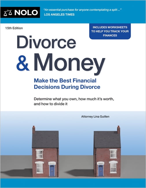 Divorce & Money: Make the Best Financial Decisions During Divorce, (Paperback)