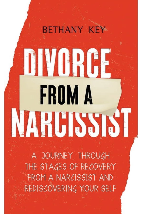 Divorce from a Narcissist, (Hardcover)