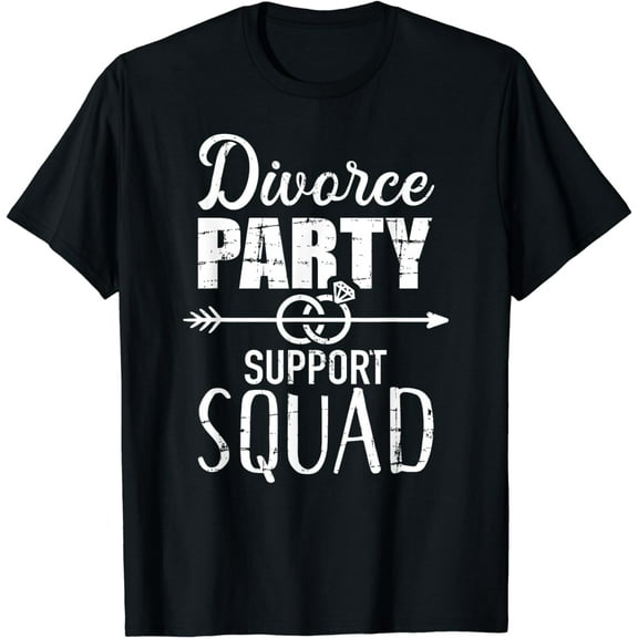 Divorce party support squad T-Shirt