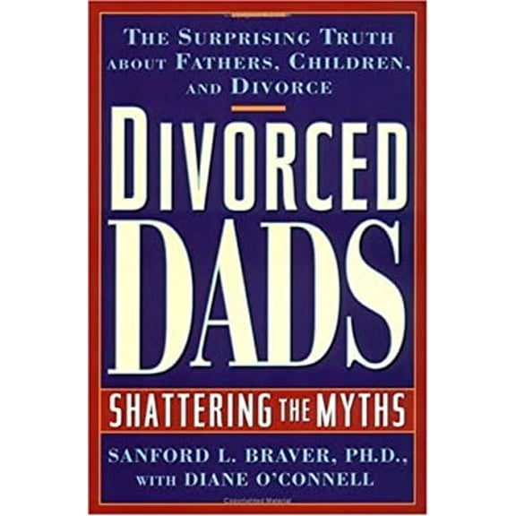 Pre-Owned Divorced Dads (Hardcover) 087477862X 9780874778625