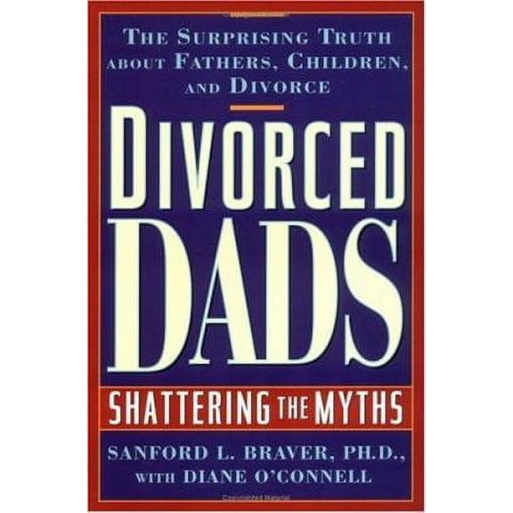 Pre-Owned Divorced Dads (Hardcover) 087477862X 9780874778625
