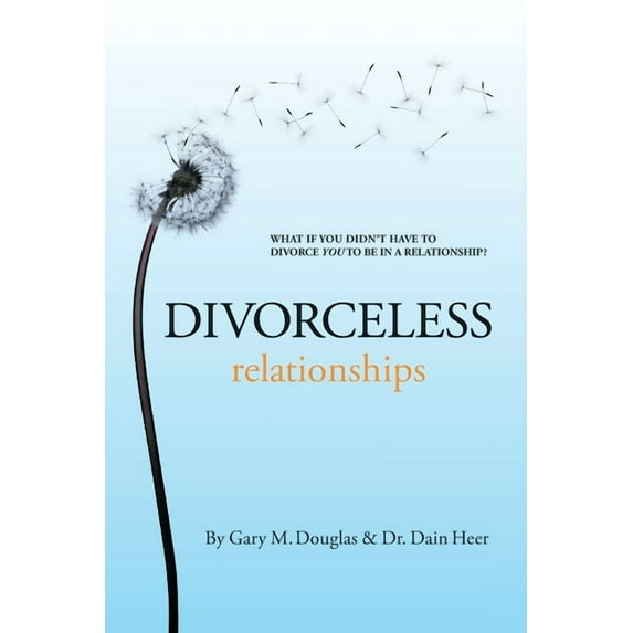 Divorceless Relationships, (Paperback)