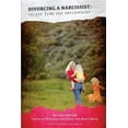 thumbnail image 1 of Divorcing a Narcissist : Advice from the Battlefield (Paperback), 1 of 1