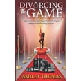 thumbnail image 1 of Pre-Owned Divorcing the Game: My journey from the Stripper Pole to owning a Million Dollar Trucking Business Paperback, 1 of 1