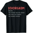 thumbnail image 1 of Divorgasm Definition - Funny Divorce T-Shirt, 1 of 5