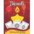 thumbnail image 1 of Diwali Coloring Bokk for Kids: Celebrate Hours Of Fun And Festive with This Coloring Book For Toddler - Diwali Rangolis, Diyas, Festival Decorations, -- Mason William, 1 of 1