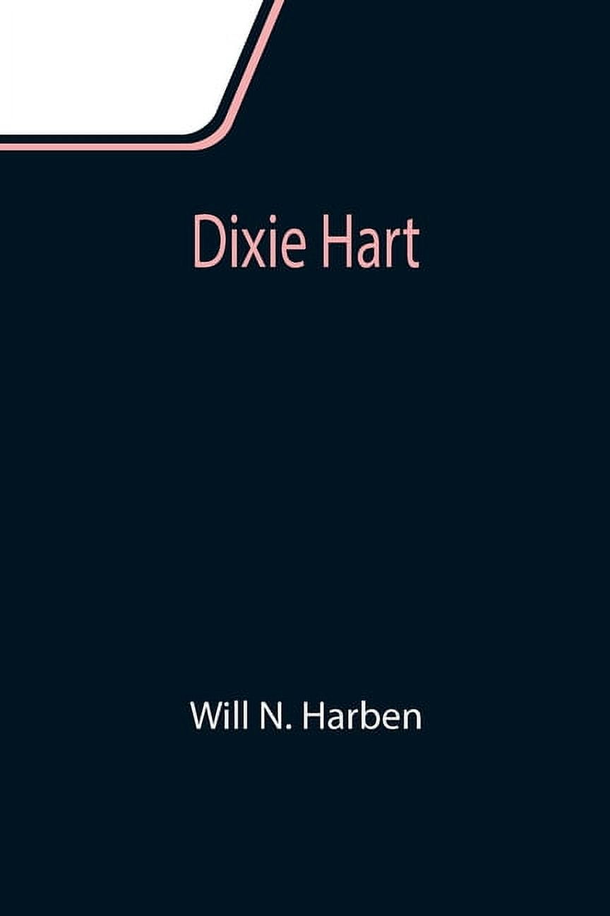Dixie Hart, (Paperback)