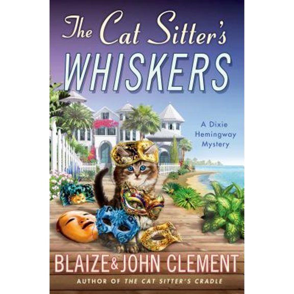 Pre-Owned The Cat Sitter's Whiskers: A Dixie Hemingway Mystery (Hardcover) 1250051169 9781250051165