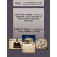 thumbnail image 1 of Dixie Rose Nursery V. Coe U.S. Supreme Court Transcript of Record with Supporting Pleadings (Paperback), 1 of 1
