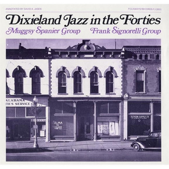 Dixieland Jazz in the Forties- Muggsy Spanier Group- Frank Signorelli Group