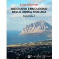 thumbnail image 1 of Dizionario Etimologico Della Lingua Siciliana - Volume 3, 1 of 1