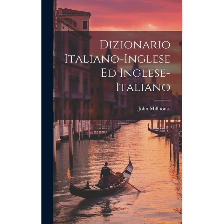 Dizionario Italiano-inglese Ed Inglese-italiano (Hardcover